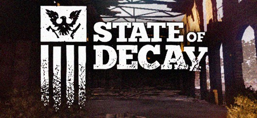 Информация о релизе State of Decay и новый трейлер